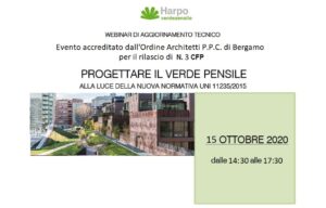 Scopri di più sull'articolo Webinar PROGETTARE IL VERDE PENSILE – 15 ottobre 2020 – ore 14:30/17:30