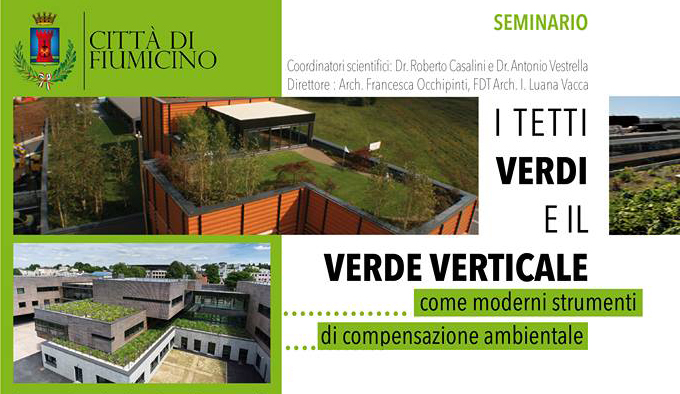 Scopri di più sull'articolo CONVEGNO: Tetti verdi e verde verticale