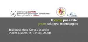 Scopri di più sull'articolo CONVEGNO: il verde possibile