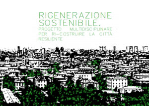 Scopri di più sull'articolo MASTER: Rigenerazione sostenibile e città resilienti