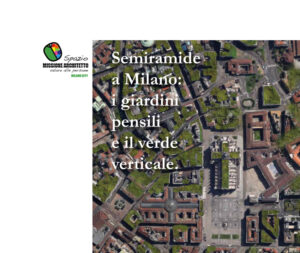 Scopri di più sull'articolo CONVEGNO: SEMIRAMIDE – i giardini pensili e il verde verticale