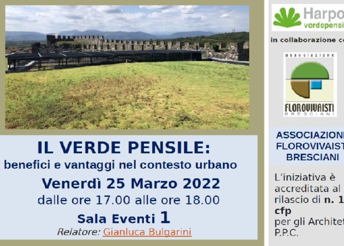 IL VERDE PENSILE: benefici e vantaggi nel contesto urbano – 25 marzo 2022 – ore 17:00/18:00